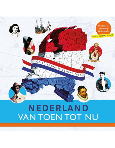 Nederland van toen tot nu