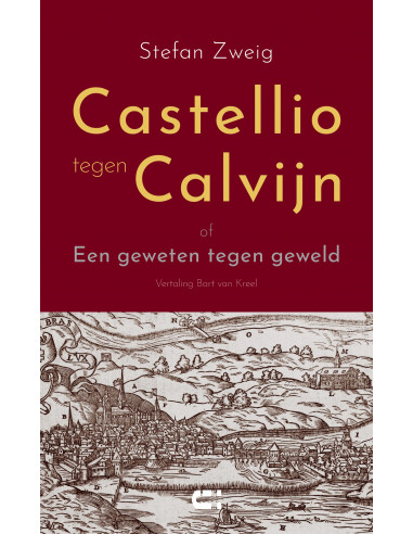 Castellio tegen Calvijn