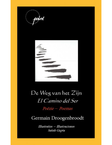 De Weg van het Zijn / El Camino del Ser