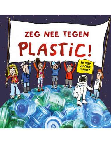 Zeg nee tegen plastic!