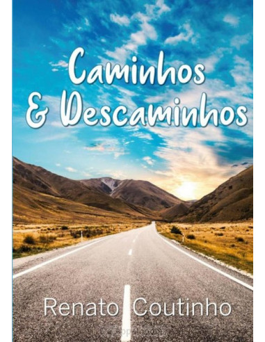 Caminhos & Descaminhos