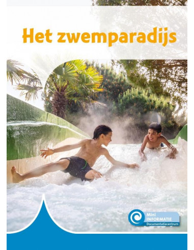 Het zwemparadijs