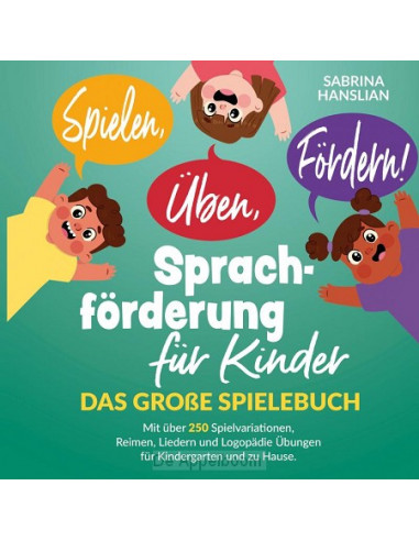 Spielen, Üben, Fördern! Sprachförderung 