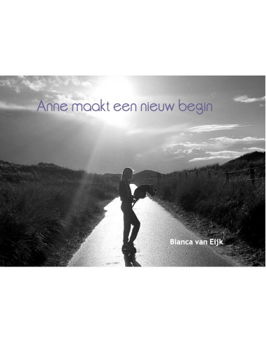 Anne maakt een nieuw begin