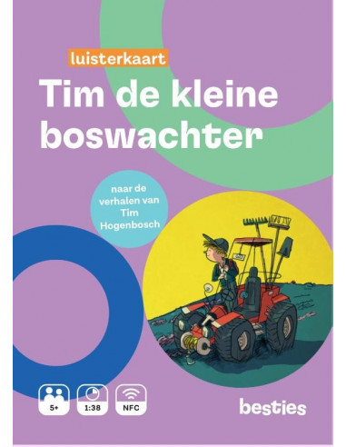 Tim de kleine boswachter