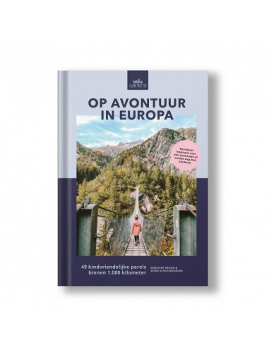 Op avontuur in Europa