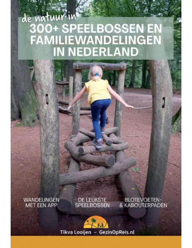 300+ Speelbossen en familiewandelingen i