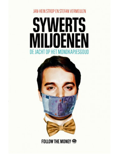 Sywerts miljoenen