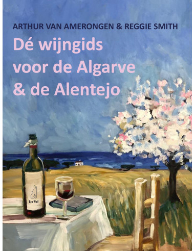 De wijngids voor de Algarve en de Alente