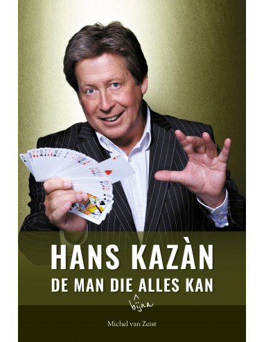 Hans Kazàn, de man die bijna alles kan