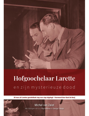 Hofgoochelaar Larette en zijn mysterieuz