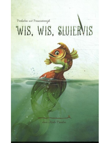 Wis, wis Sluiervis