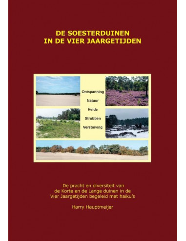 De Soesterduinen in de Vier Jaargetijden