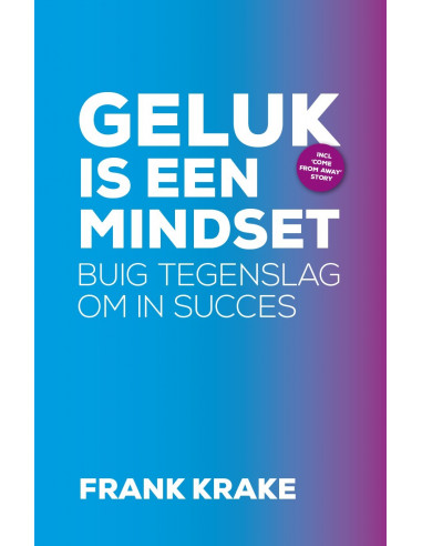 Geluk is een mindset