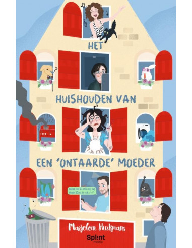 Het huishouden van een 'ontaarde' moeder