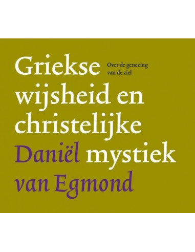 Griekse wijsheid en christelijke mystiek