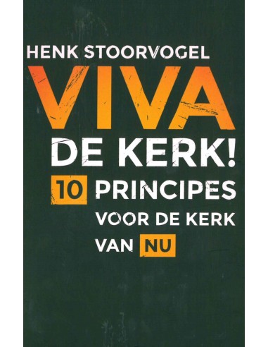 Viva de kerk!