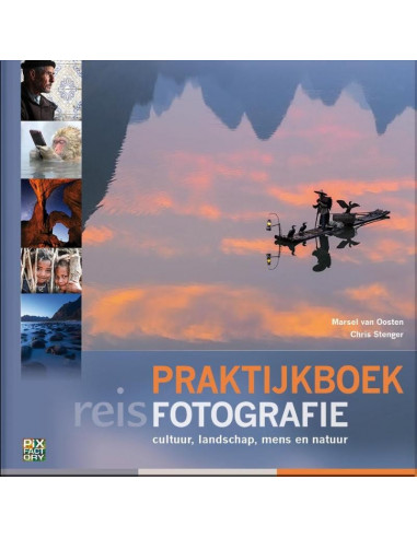 Praktijkboek Reisfotografie