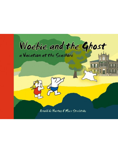 Woebie and the ghost