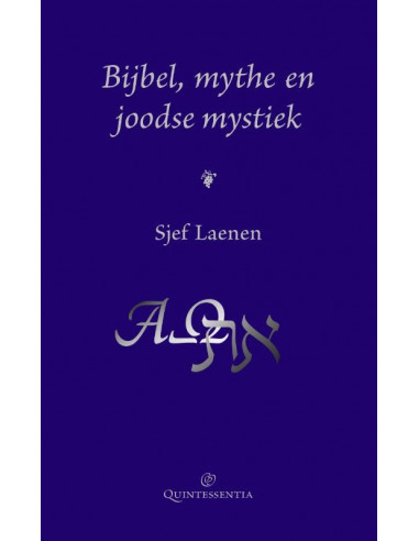 Bijbel, mythe en joodse mystiek