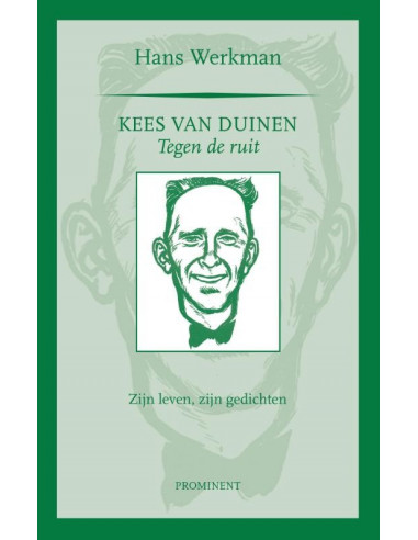 Kees van Duinen, tegen de ruit