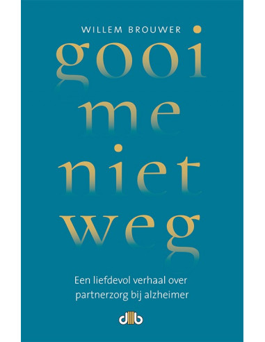 Gooi me niet weg