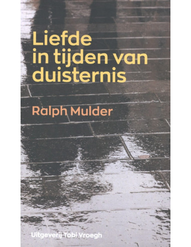 Liefde in tijden van duisternis