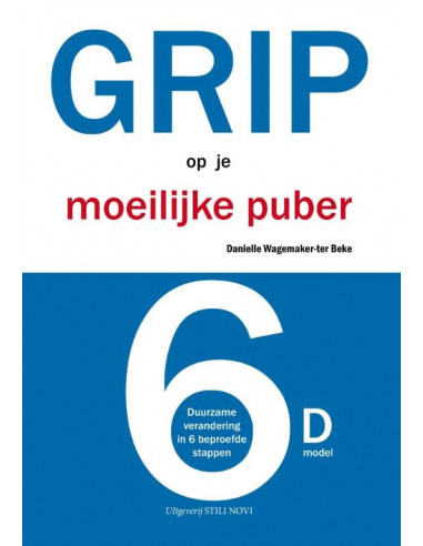 Grip op je moeilijke puber