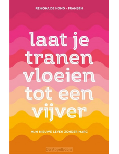 Laat je tranen vloeien tot een vijver