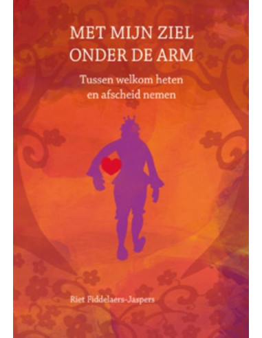 Met mijn ziel onder de arm