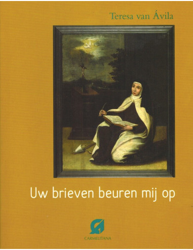 Uw brieven beuren mij op