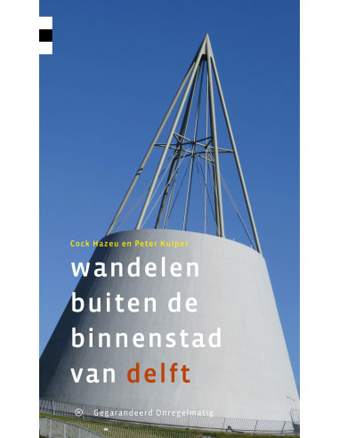 Wandelen buiten de binnenstad van Delft