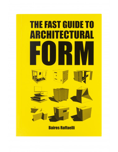 The fast guide to architectural form