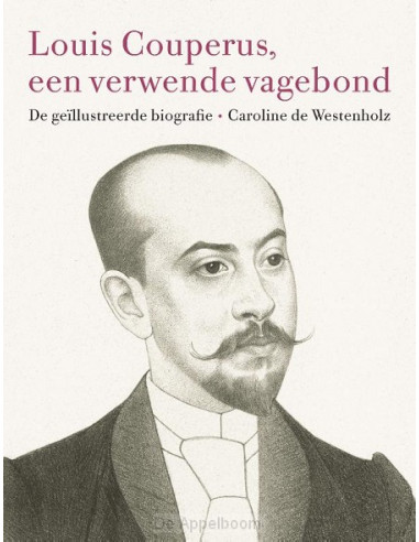 Louis Couperus, een verwende vagebond