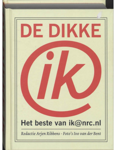 De dikke ik