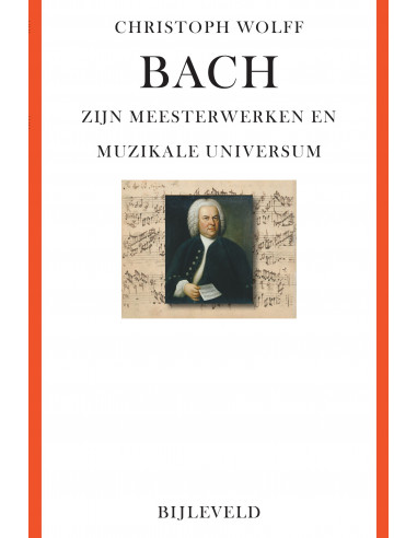 Bach - zijn meesterwerken en muzikale un