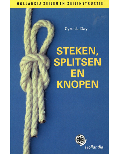 Steken, splitsen en knopen