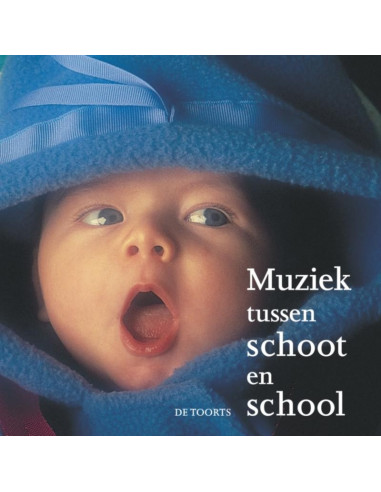 Muziek tussen schoot en school