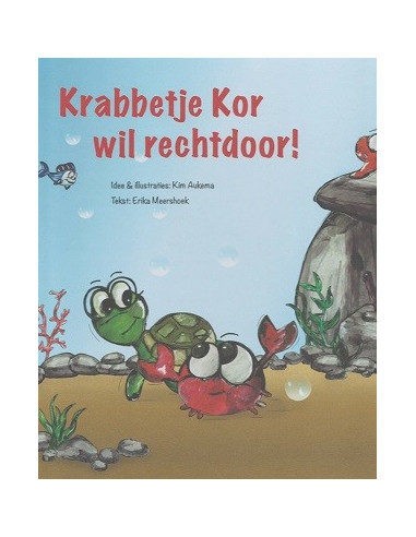 Krabbetje Kor wil rechtdoor