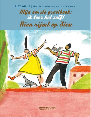 Mijn eerste groeiboek: Sien rijmt op Rie