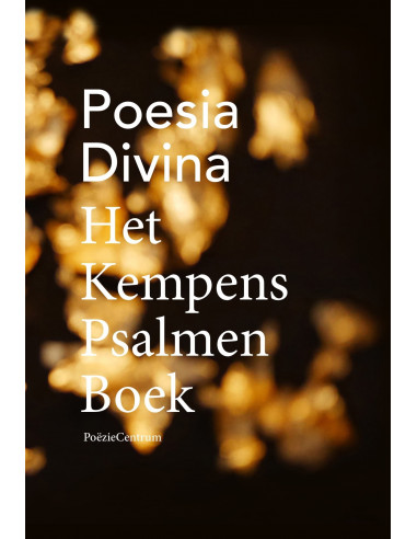 Poesia Divina. Het Kempens Psalmenboek