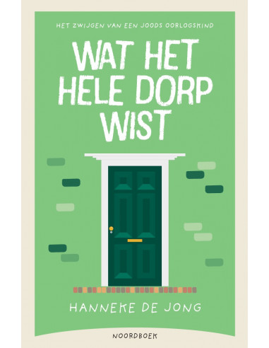 Wat het hele dorp wist