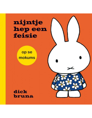 nijntje hep een feisie op se mokums