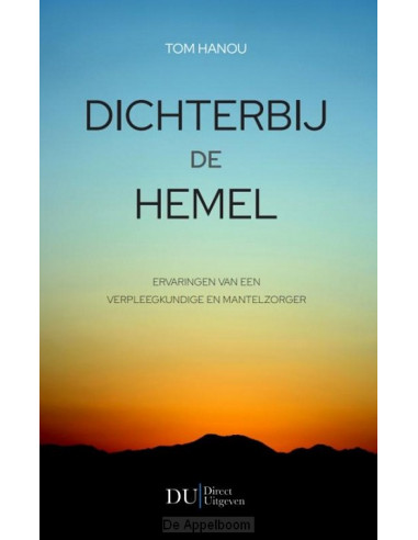 Dichterbij de Hemel