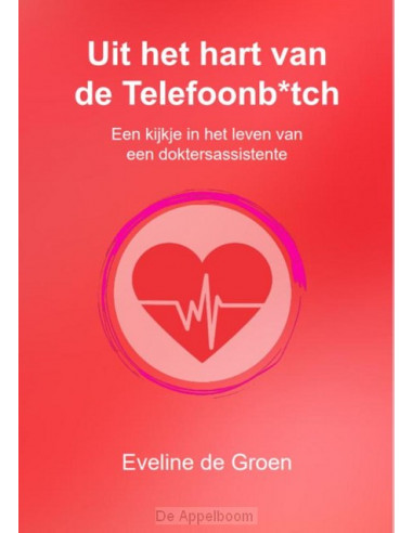 Uit het hart van de Telefoonb*tch