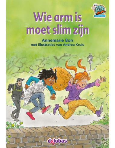 Wie arm is moet slim zijn