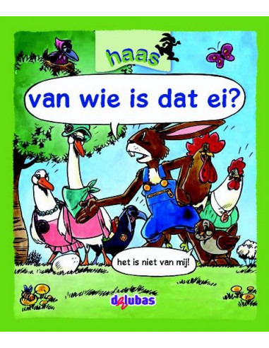 van wie is dat ei?