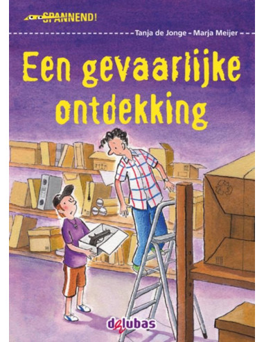 Een gevaarlijke ontdekking