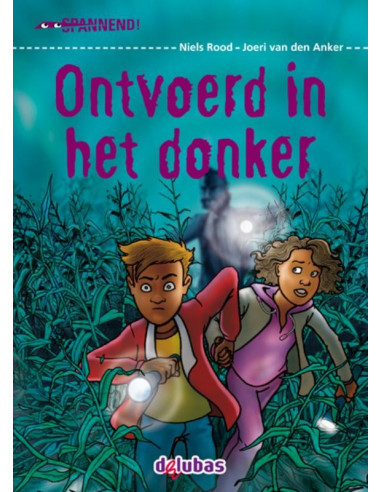 Ontvoerd in het donker