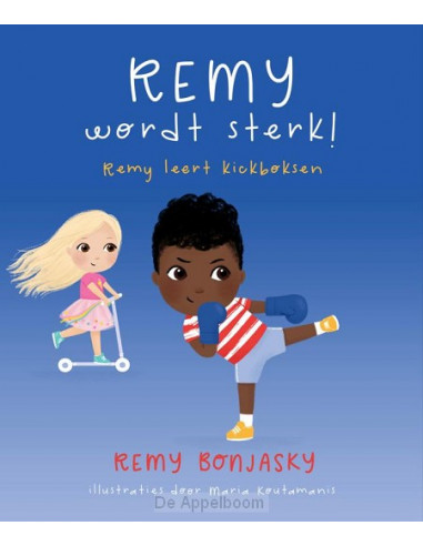 Remy wordt sterk